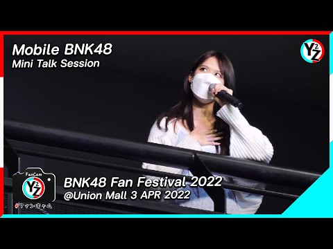Mobile BNK48 - BNK48 Fan Festival 2022 