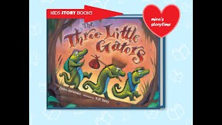 [Animated] The Three Little Gators - Children Story Book