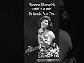 Dionne Warwick That S What Friends Are For History Shorts Music Dionne Warwick That S What Friends Are For History Shorts Music