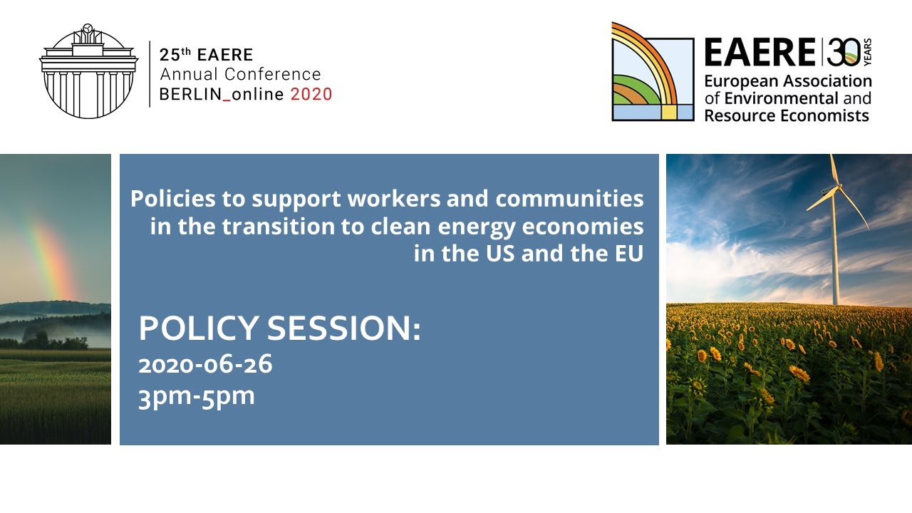Session: Policies to support workers & communities in the transition to clean energy economies