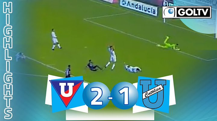 Liga de Quito 2 - 1 Universidad Catolica | GOLES | Liga Pro Ecuador