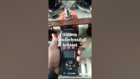 ##100kva Transformer Full load test..