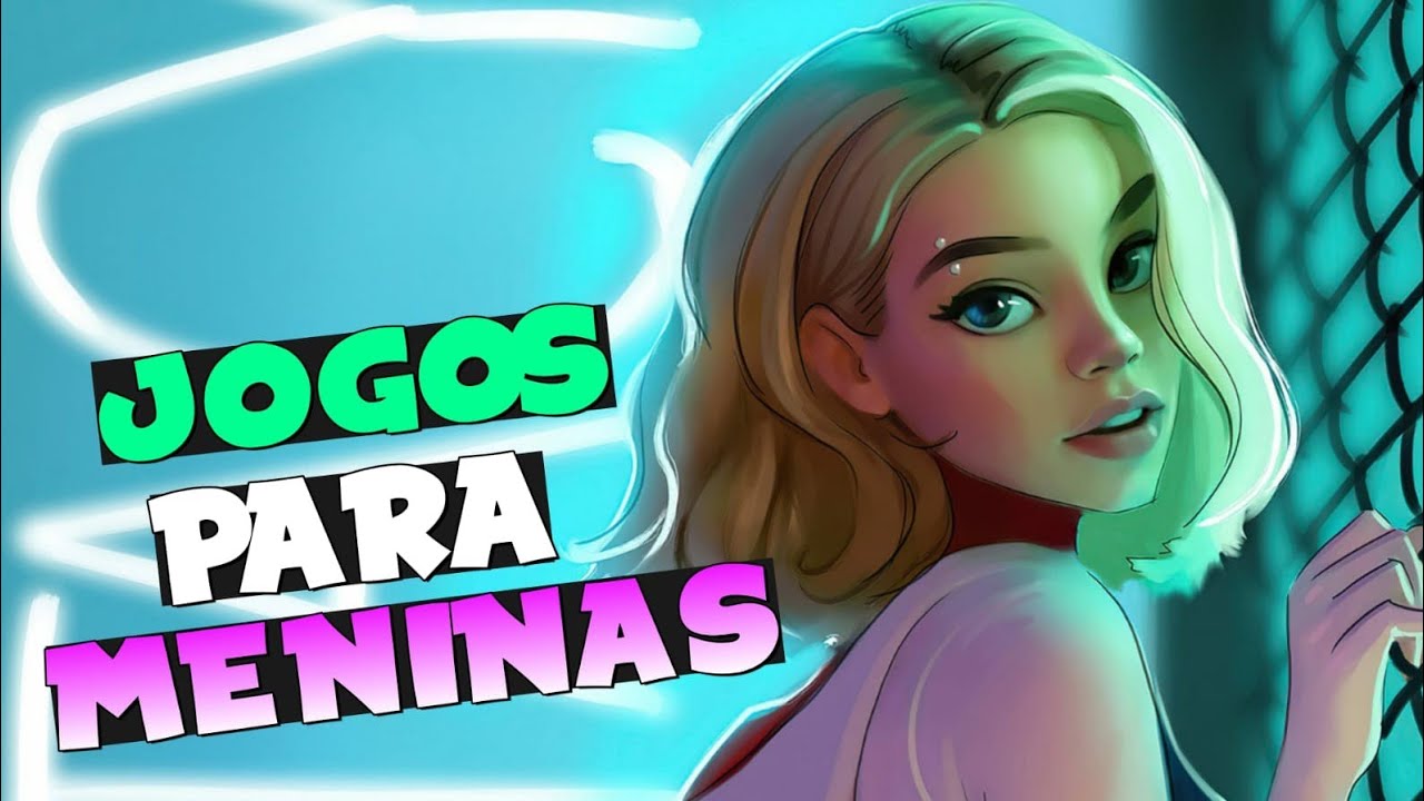Os 10 Melhores JOGOS DE MENINAS para Android 2022 | Parte 3 - YouTube
