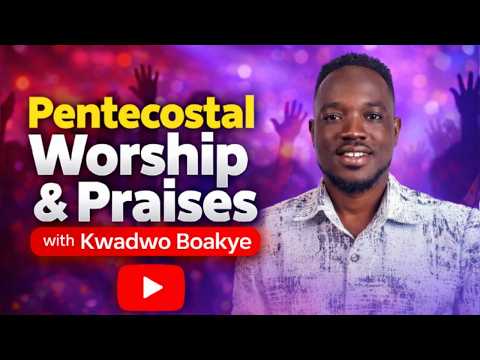 Powerful Spirit-Filled Worship 🔥 | Kwadwo Boakye | Let Us Worship
