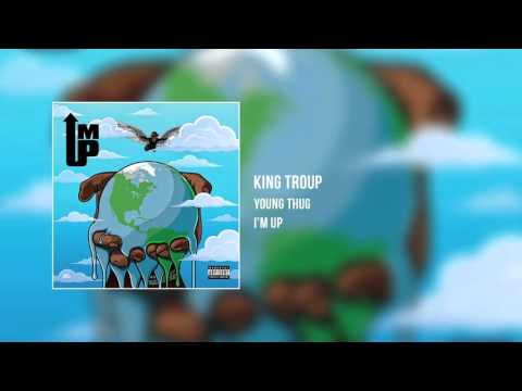 Young Thung - King TROUP