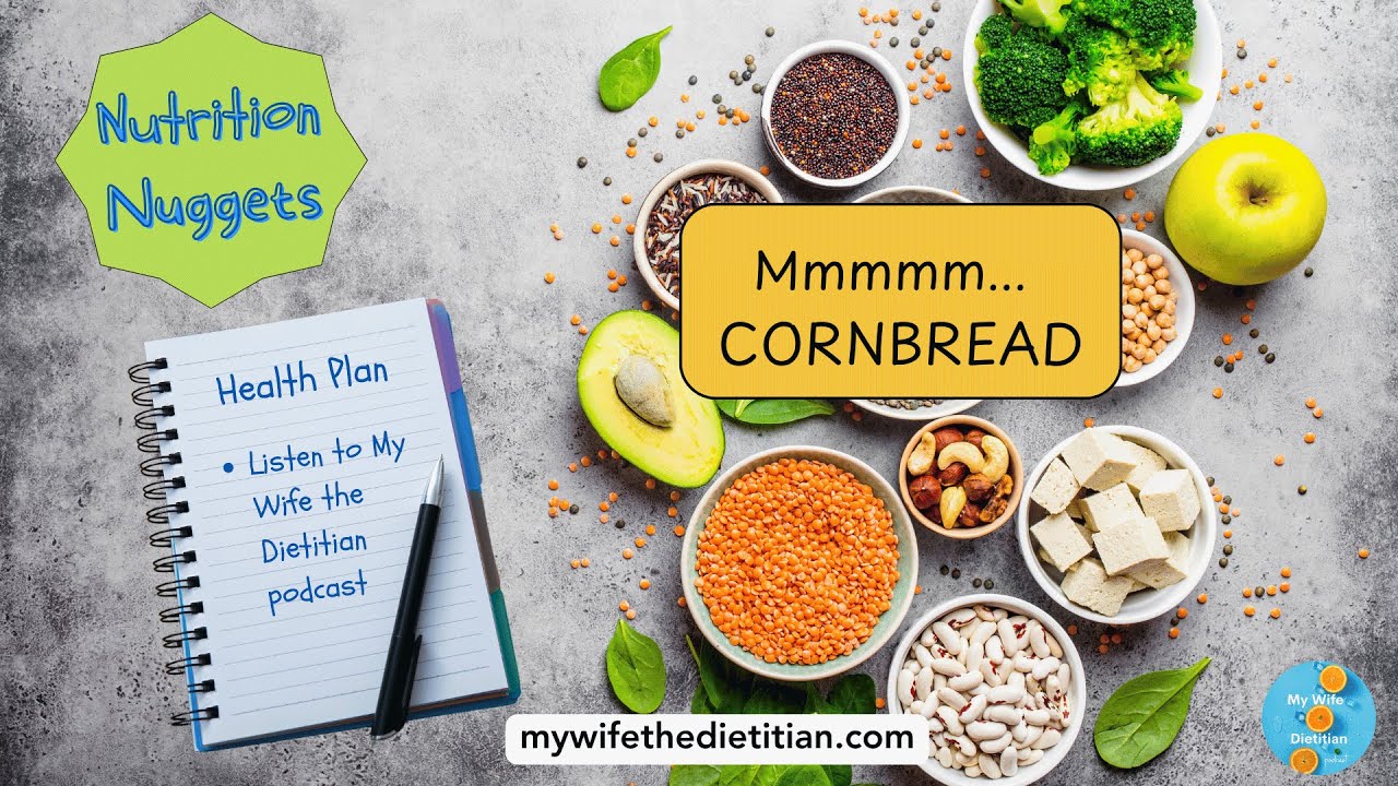 Healthy Cornbread Recipe - Nutrition Nuggets 109