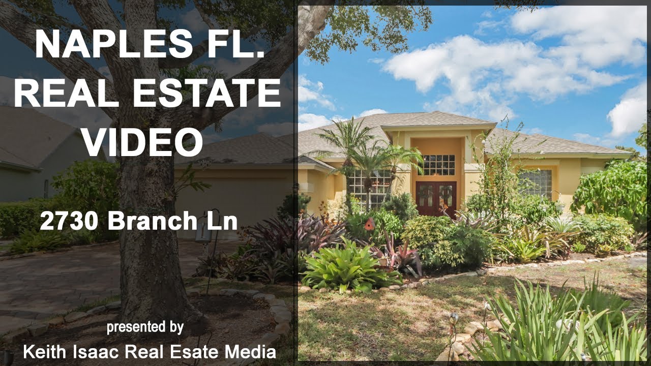 2730 Branch Lane Naples Florida Real Estate Video YouTube