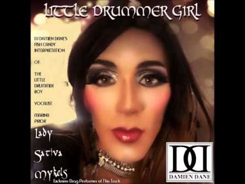 LITTLE DRUMMER GIRL - DJ Damien Dane's "Fish Candy" Interpretation