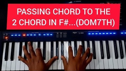 DOMINANT 7th passing chord to the 2 in  key  F#