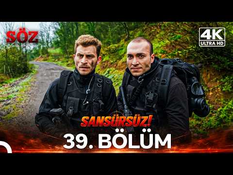 Söz 39. Bölüm | 4K SANSÜRSÜZ