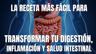La receta más fácil que Sana Tu Intestino con los Beneficios que NADIE Te Cuenta
