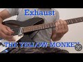 「Exhaust/THE YELLOW MONKEY」をエレキギターで弾いて歌ってみた。