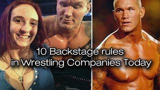 10 Backstage Rules in Wrestling Companies today