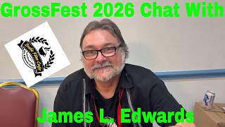 Indie Film Cafe GrossFest 2026 chat with James L Edwards