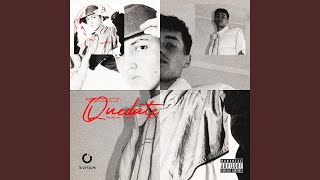 Quédate