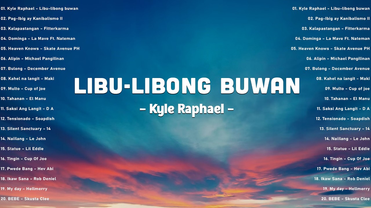 Kyle Raphael - Libu-libong buwan 🎶Top OPM Songs Philippines 2026 | Best Tagalog Hits on Spotify