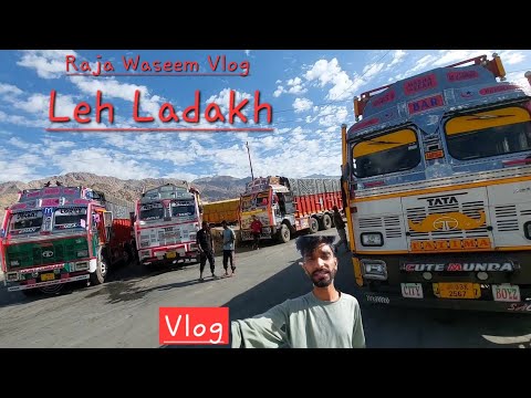 Leh Ladakh 🚛 || Finally Unload kr liya #rajawaseemvlog