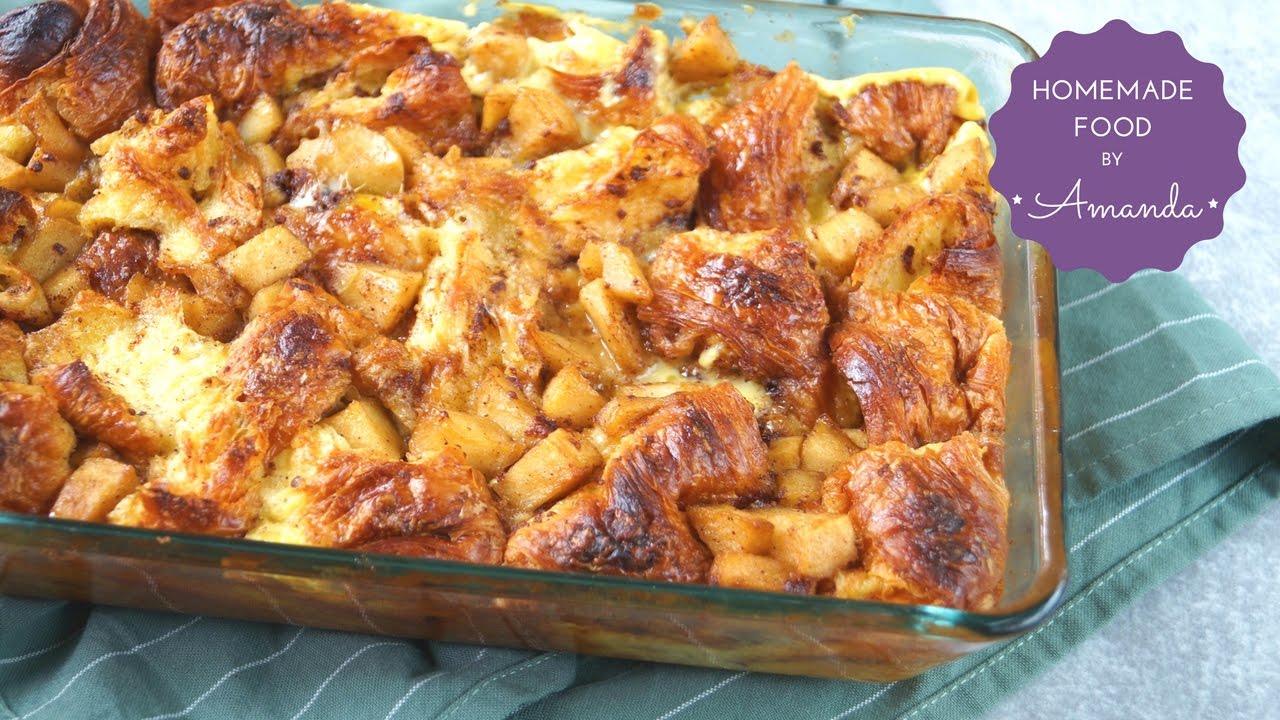 Apple Croissant Bread Pudding | Homemade Food by Amanda