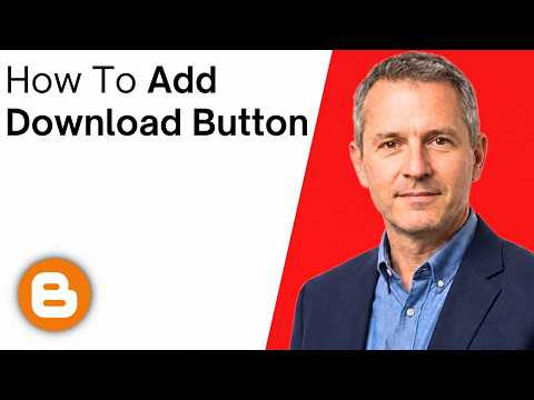 How To Add Download Button in Blogger