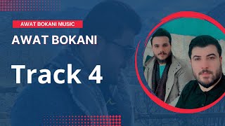 Awat Bokani - Danishtni Krmanj Sarbast Agha - Track 4