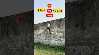 1 foot vs 15 foot jump challenge #challenge #parkour #jump