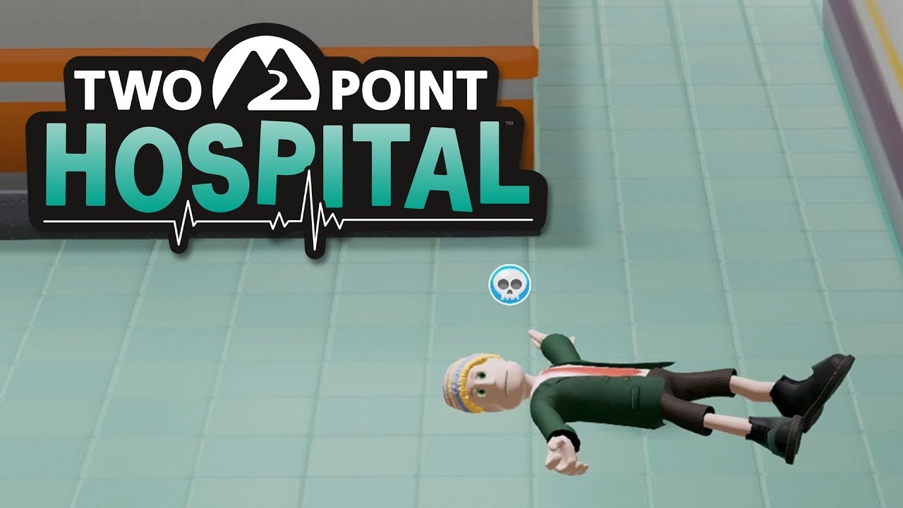 NATIONAL HEALTH DISSERVICE - Two Point Hospital Console Funny Moments