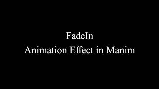 Manim Example | FadeIn Animation Effect