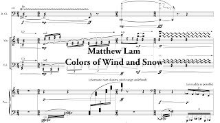 Matthew Lam - Colors Of Wind And Snow 2025 Score For Clarinet, Violin, Cello & Piano