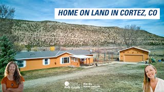 Home on Land For Sale in Cortez CO
