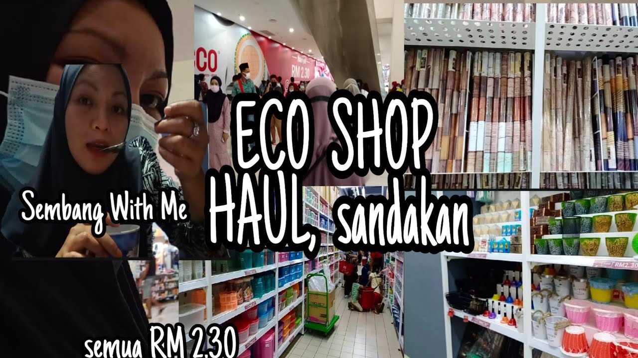 Vlog First Time Eco Shop Haul Sandakan Youtube