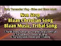 Flanek Dwata kandon ge, Too kagalwa || Blaan Christian Song || Ricky Tumandan Vlog