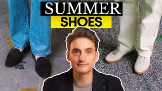 3 Essential Shoes For Summer Every Stylish Man Needs