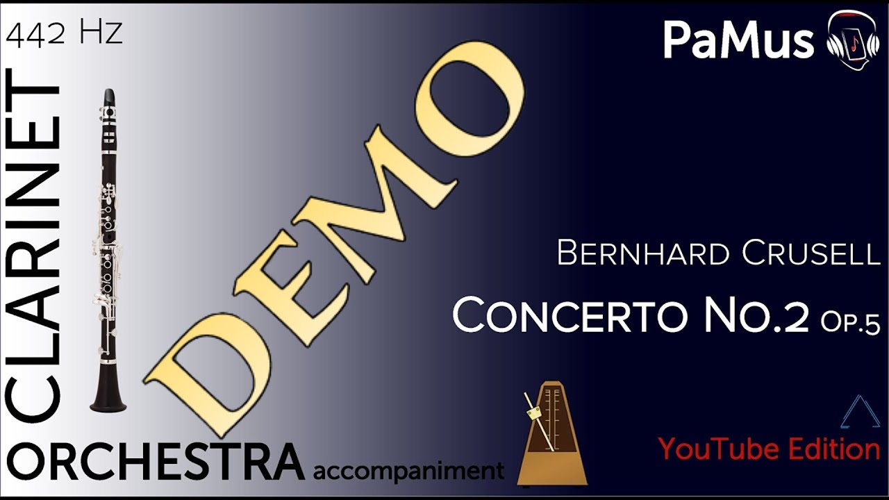 Bernhard Crusell Concerto No 2, 442Hz YouTube