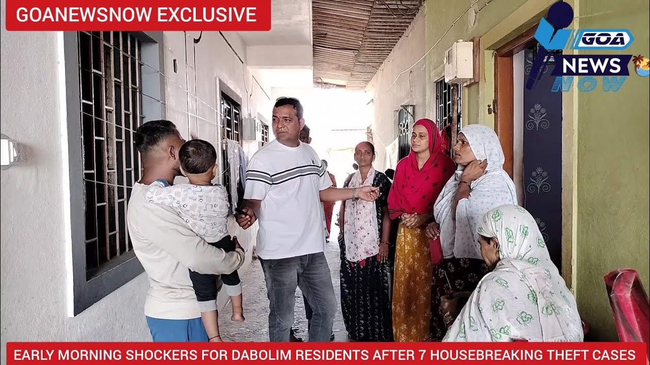 EARLY MORNING SHOCKERS FOR DABOLIMKARS ! RESIDENTS SAYS SCARY SITUATION