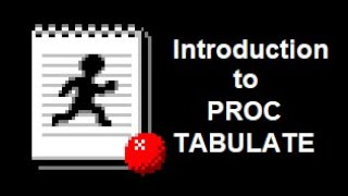 Introduction to PROC TABULATE (SAS)
