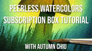Peerless Watercolors June Subscription Box Tutorial // Autumn Chiu