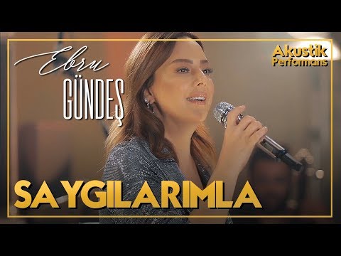 Ebru Gündeş - Saygılarımla (Akustik Canlı Performans)