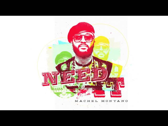 Machel Montano - Need It (Official Audio) - Machel Montano | Soca 2016