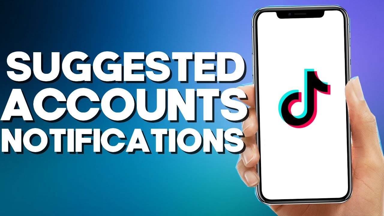How to Turn Off Email Suggested Accounts Notifications on TikTok Mobile
