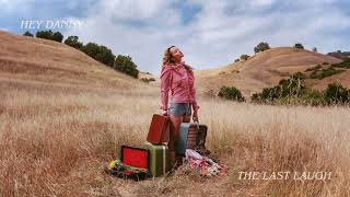 Eva Rose - Hey Danny (Official Audio)