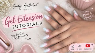 How to Do Gel Nail Extensions 💅 | Full Step by Step Tutorial for Beginners
