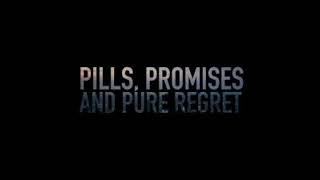 Pills & Regrets Remix