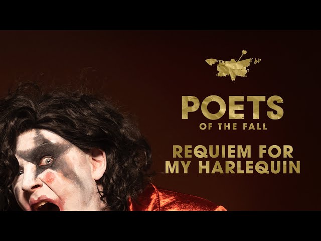 Poets of the Fall - Requiem for My Harlequin (Official Video w/ Lyrics) class=