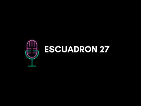 ESCUADRON 27 - "El clasico de cada sabado" -