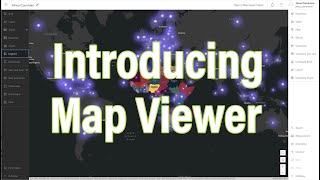 INTRODUCING MAP VIEWER v3