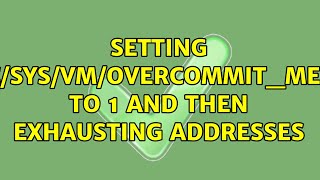Setting /proc/sys/vm/overcommit_memory to 1 and then exhausting addresses