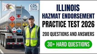 Ace Your Illinois HazMat Test 2026 | 200 Real CDL Exam Questions and Answers Practice Guide
