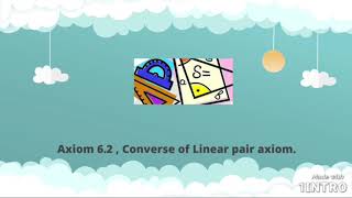 Converse of Linear Pair axiom | Axiom 6.2 |  Lines and Angles| Ch-6  | Class 9 cbse maths.