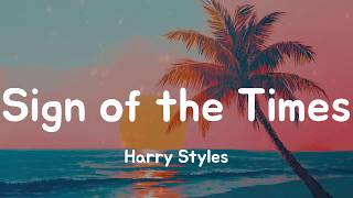Sign of the Times - Harry Styles (Lyrics)