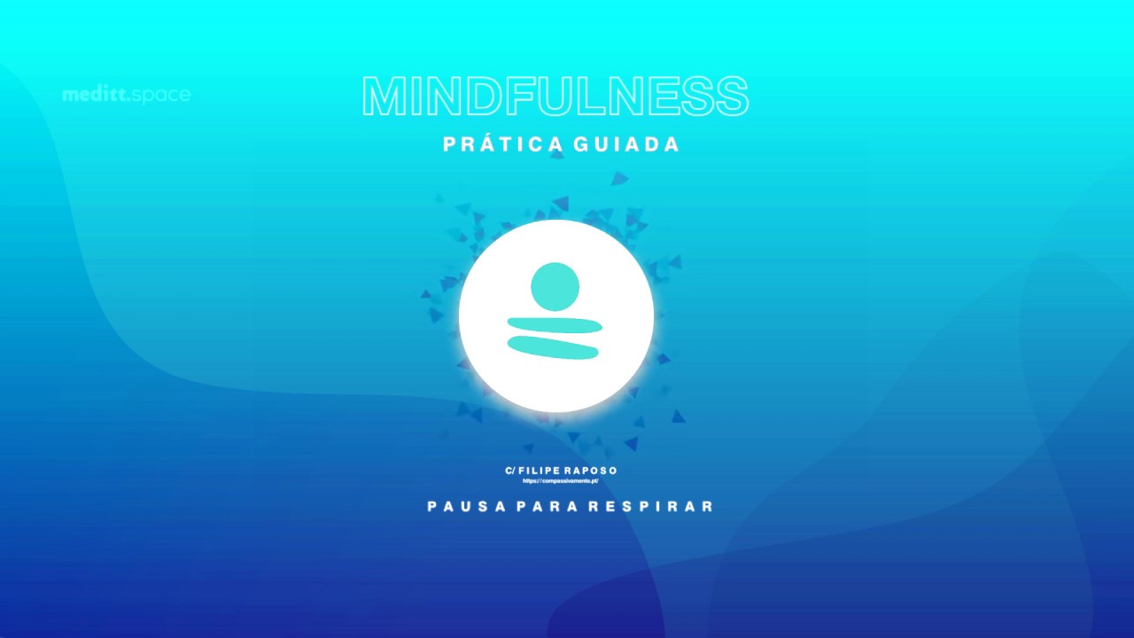 Mindfulness - Prática guiada - Pausa para Respirar 4min - YouTube